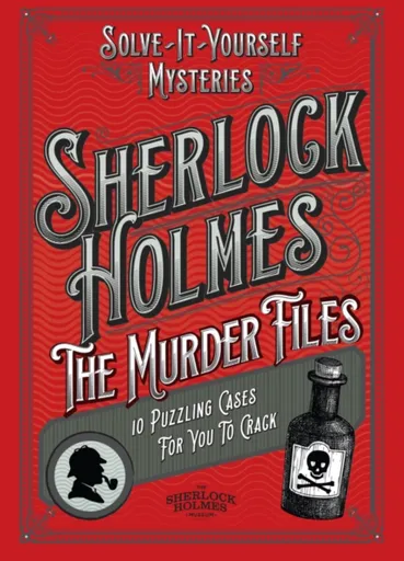 Sherlock Holmes: The Murder Files - 10 Puzzling Cases For You To Crack - Welbeck