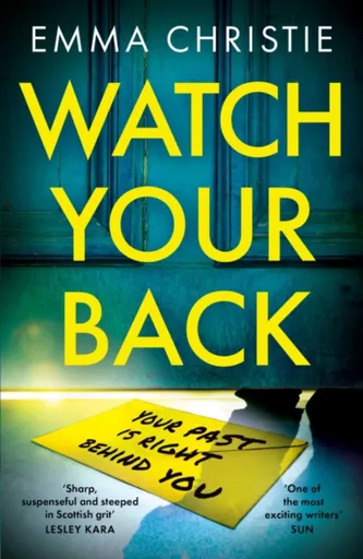 Watch Your Back - Emma Christie