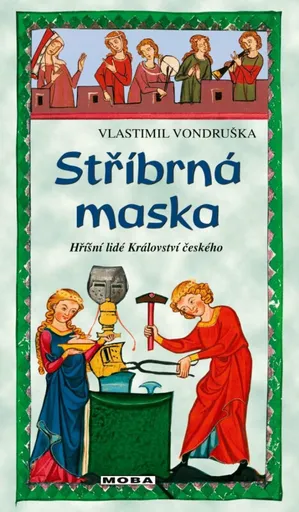 Stříbrná maska - Vlastimil Vondruška