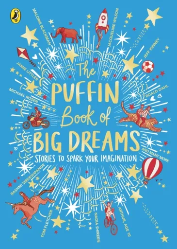 The Puffin Book of Big Dreams - Puffin