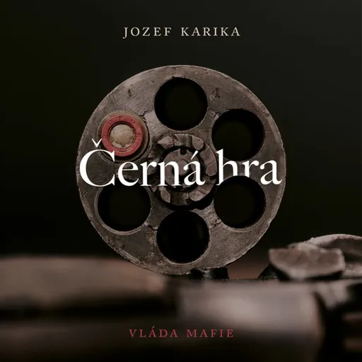 Černá hra - Jozef Karika - audiokniha