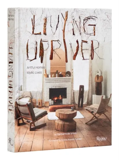 Living Upriver - Barbara de Vries, Emma Austen Tuccillo
