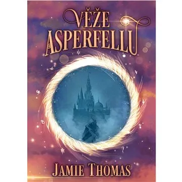 Věže Asperfellu (978-80-7588-303-2)