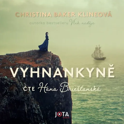 Vyhnankyně - Christina Baker Klineová - audiokniha