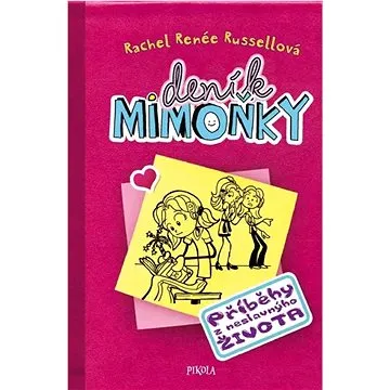 Deník mimoňky Příběhy z neslavnýho života (978-80-242-8275-6)