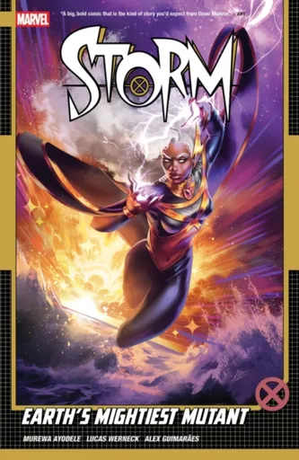 Storm Vol. 1: Earth's Mightiest Mutant - Murewa Ayodele