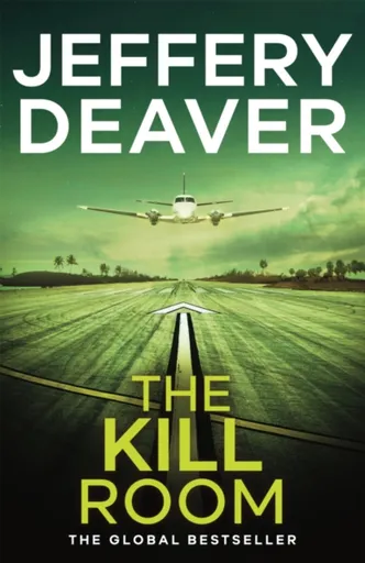 The Kill Room - Jeffery Deaver
