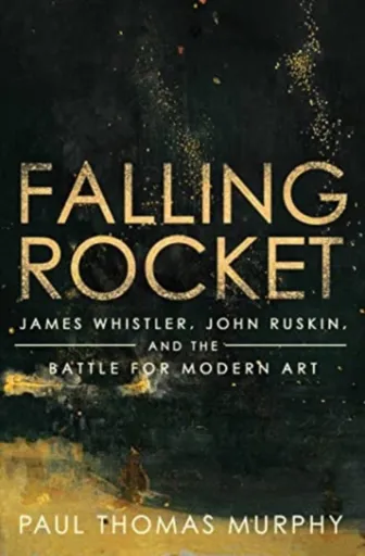 Falling Rocket - Paul Thomas Murphy