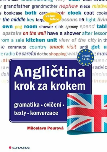 Angličtina krok za krokem - Miloslava Pourová