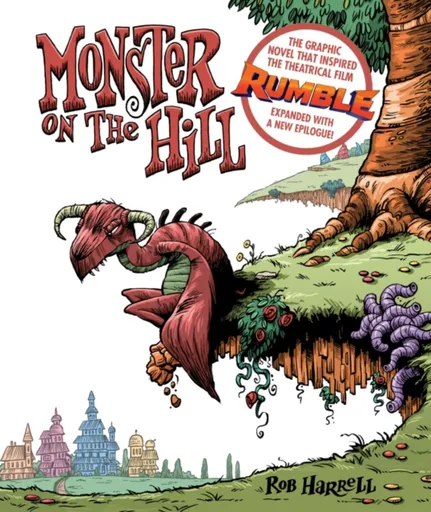 Monster on the Hill - Rob Harrell