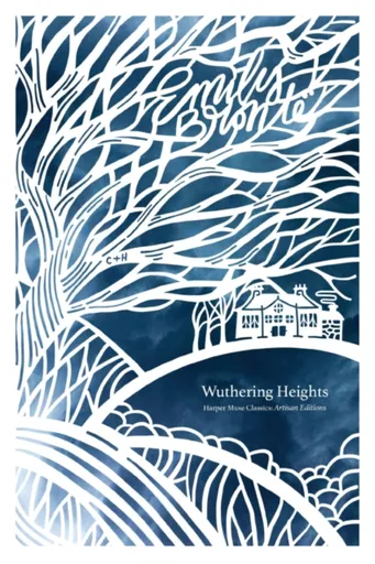 Wuthering Heights (Artisan Edition) - Emily Brontëová