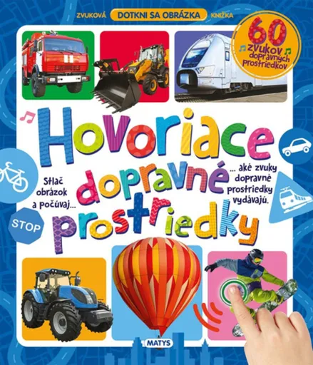 Hovoriace dopravné prostriedky - autorov