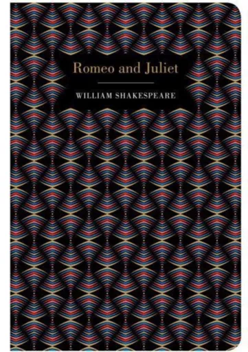 Romeo and Juliet - William Shakespeare