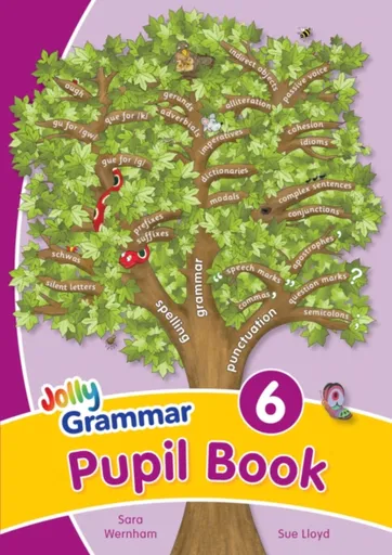 Grammar 6 Pupil Book - Sara Wernham, Sue Lloyd