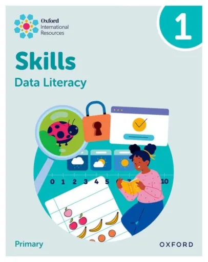 Oxford International Skills: Data Literacy: Practice Book 1 - Karen Morrison, Lisa Greenstein