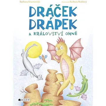 Dráček Drápek a Království ohně (978-80-253-3271-9)