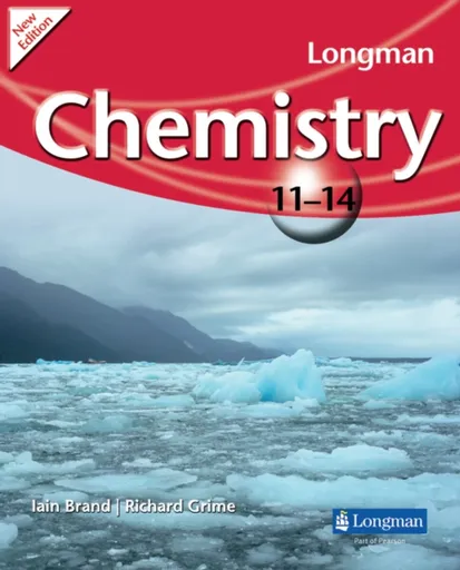 Longman Chemistry 11-14 (2009 edition) - Iain Brand, Richard Grimes