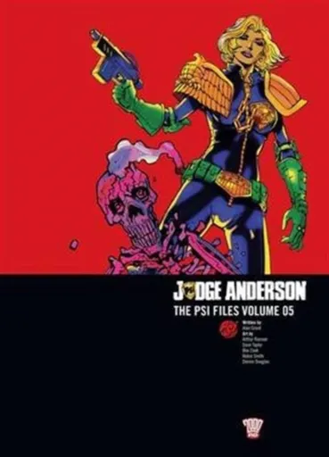 Judge Anderson: The Psi Files Volume 05 - Alan Grant