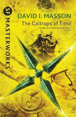 The Caltraps of Time - David I. Masson
