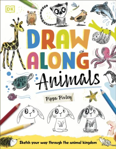 Draw Along Animals - Pippa Pixley