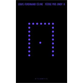 Féerie pro jindy II. (978-80-7108-347-4)