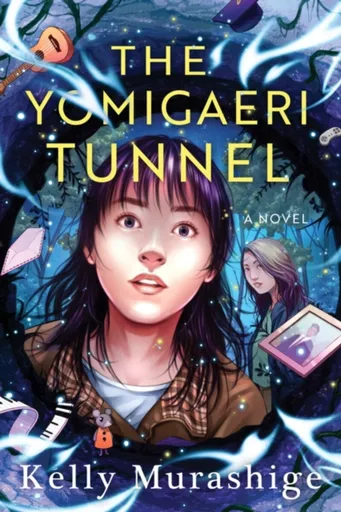 The Yomigaeri Tunnel - Kelly Murashige