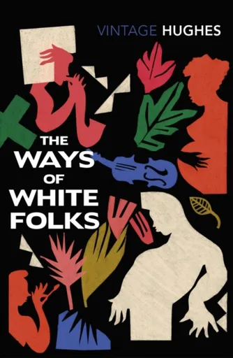 The Ways of White Folks - Langston Hughes