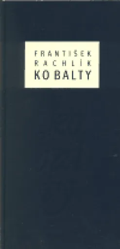 Kobalty - František Rachlík, Mikuláš Rachlík