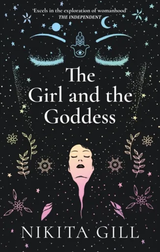 The Girl and the Goddess - Gill Nikita