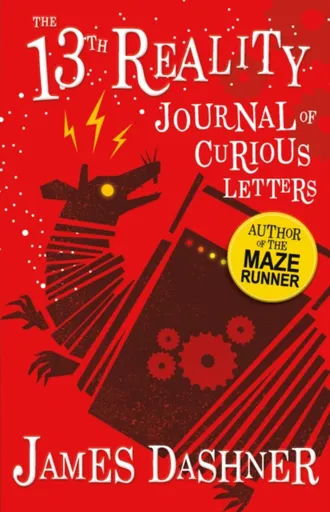 The Journal of Curious Letters - James Dashner