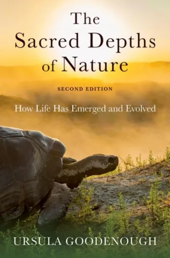 The Sacred Depths of Nature - Ursula  Goodenough