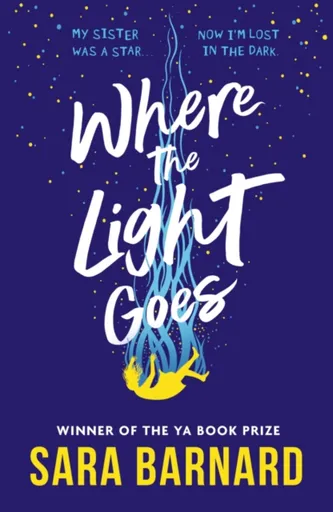 Where the Light Goes - Sara Barnardová