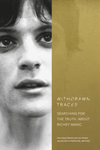 Withdrawn Traces - Leon Noakes, Sara Hawys Roberts