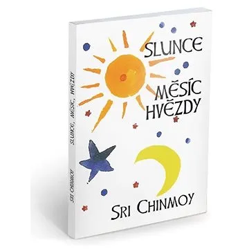 Slunce, měsíc, hvězdy (978-80-86581-22-4)
