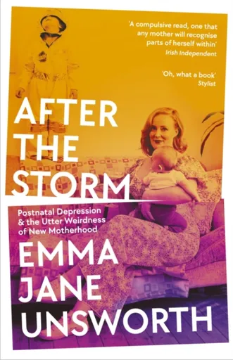 After the Storm - Emma Jane Unsworthová