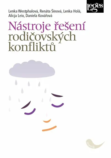 Nástroje řešení rodičovských konfliktů - Lenka Westphalová