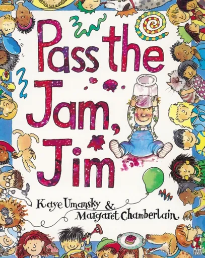Pass The Jam, Jim - Kaye Umansky