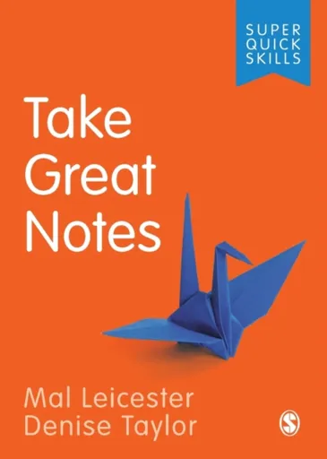 Take Great Notes - Denise Taylor, Mal Leicester