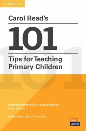 Carol Readâ€™s 101 Tips for Teaching Primary Children Paperback Pocket Editions - Carol Read
