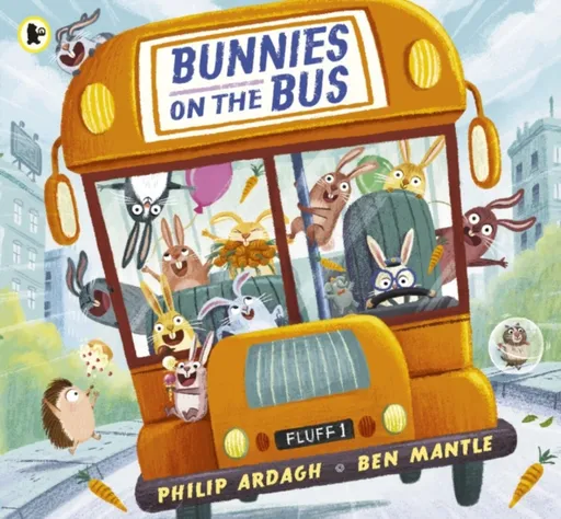 Bunnies on the Bus - Philip Ardagh
