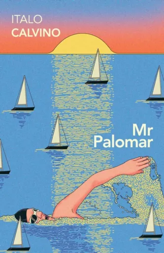 Mr Palomar - Italo Calvino