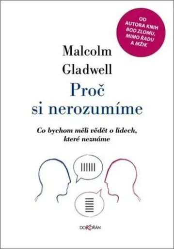 Proč si nerozumíme - Malcolm Gladwell
