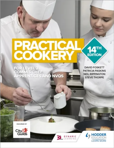 Practical Cookery 14th Edition - Neil Rippington, Steve Thorpe, Professor David Foskett, Patricia Paskins
