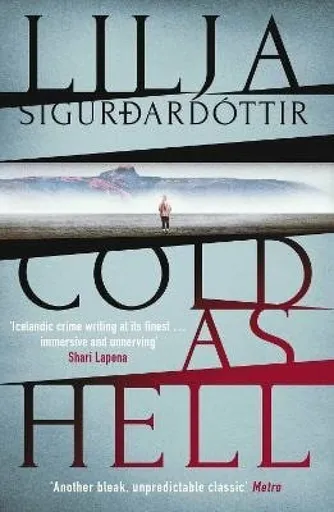 Cold as Hell - Lilja Sigurdardóttir