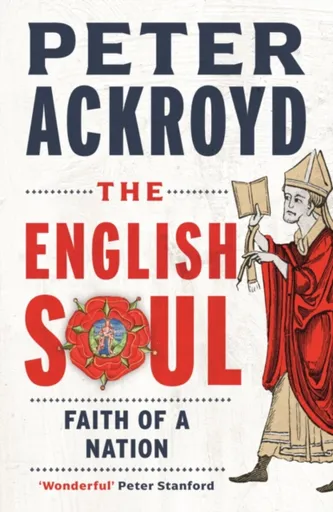 The English Soul - Peter Ackroyd