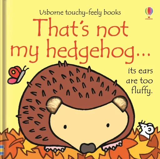 That's not my hedgehog. - Fiona Watt