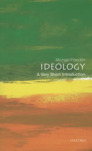 Ideology - Michael  Freeden