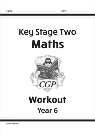 KS2 Maths Workout - Year 6 - CGP Books