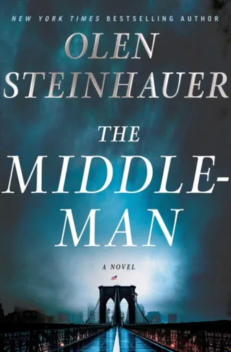 The Middleman - Olen Steinhauer