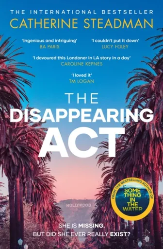 The Disappearing Act - Catherine Steadmanová